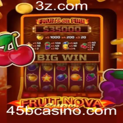 Explorando o Mundo de FruitNovaSuper em 45bcasino