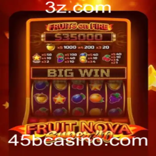 Descubra o Fascinante Mundo de FruitNovaSuper40: Jogue Agora no 45bcasino