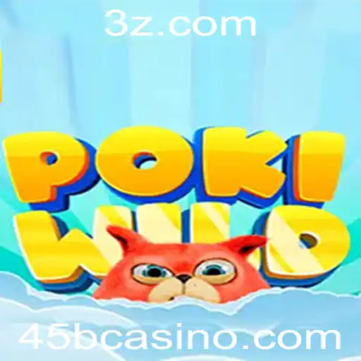 Explorando o Mundo de PokiWild: Uma Aventura no Universo de 45bcasino