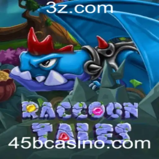 RaccoonTales: Uma Aventura Única no Mundo do Cassino Online