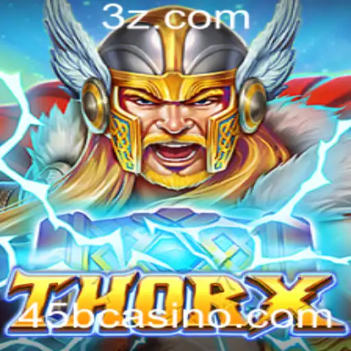 Descubra o Empolgante Mundo de ThorX no 45bcasino