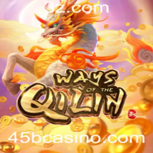 Descubra o Fascinante Mundo de 'Ways of the Qilin' no 45bcasino